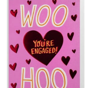 Woo Hoo You're Engaged Card