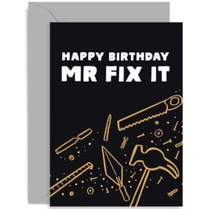 Happy Birthday Mr Fix it Card