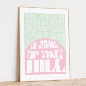 Kate Bush Running Up That Hill Print
